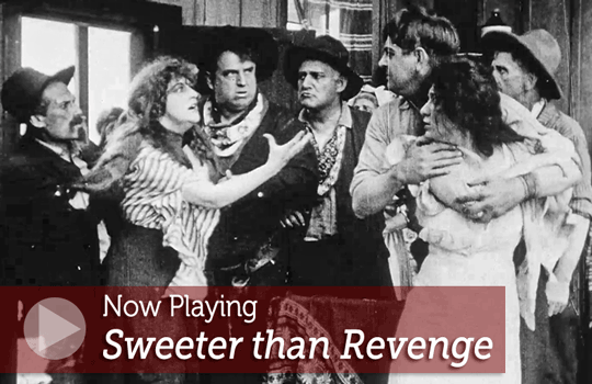 Now Playing: Sweeter than Revenge, a Betzwood film